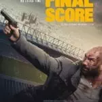 Poster for football stadium action thriller Final Score