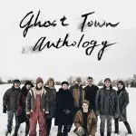 Ghost Town Anthology Poster