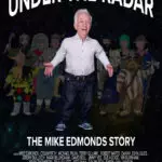 Under the Radar: The Mike Edmonds Story Poster
