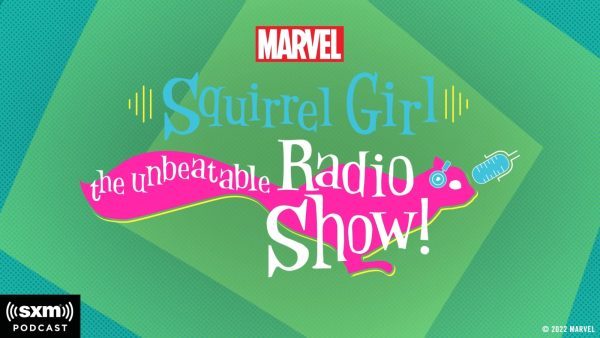 Marvels-Squirrel-Girl_-The-Unbeatable-Radio-Show-_-Trailer-0-2-screenshot-600x338 