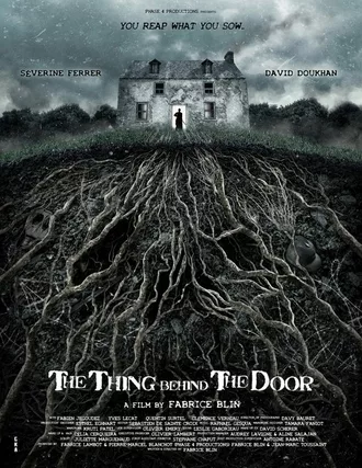 Watch out for The Thing Behind the Door in trailer for French horror