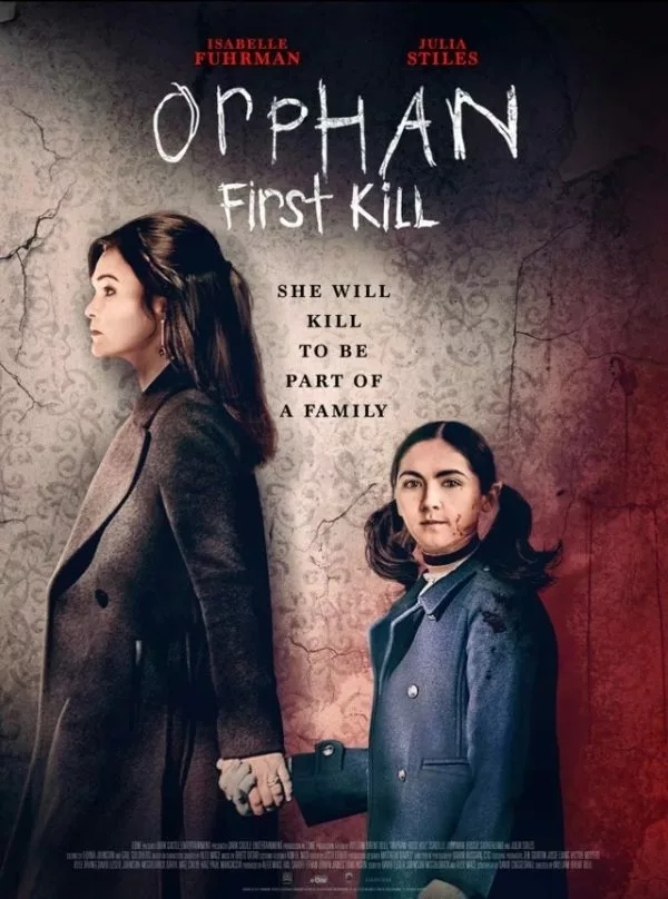 Orphan 2: First Kill (2022) Hindi Dubbed (ORG DD 2.0) & English [Dual Audio] WEB-DL 1080p 720p 480p [Full Movie]