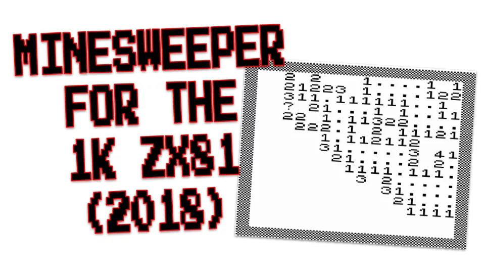 Minesweeper for the 1K ZX81 from Dr. Beep (2018)