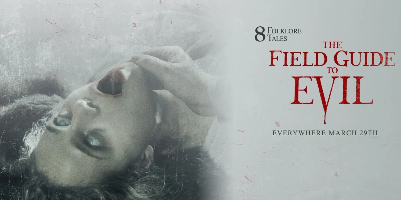 Movie Review The Field Guide To Evil (2019)